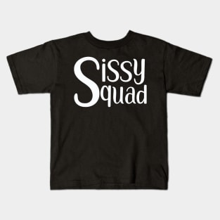 Sissy squad (white) Kids T-Shirt